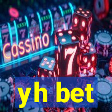 yh bet